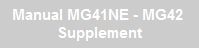 Manual MG41NE - MG42 
Supplement